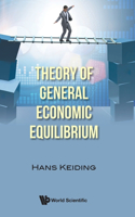 Theory of General Economic Equilibrium