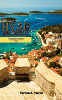 Hvar Uncovered