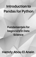 Introduction to Pandas for Python: Fundamentals for beginners in Data Science