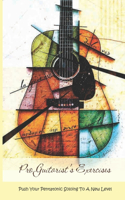 Pro Guitarist's Exercises