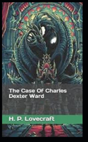 The Case of Charles Dexter Ward