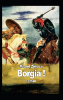 Borgia ! Annoté