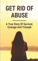 Get Rid Of Abuse
