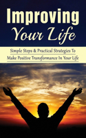 Improving Your Life