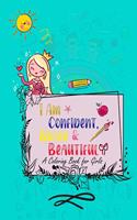 I Am Confident, Brave & Beautiful