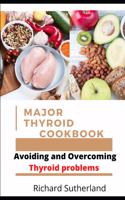 Major Thyroid Cookbook
