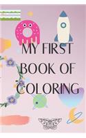 My first Book of coloring: This coloring book is perfect for kids, it contains many pictures.
