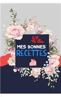 Mes bonnes recettes