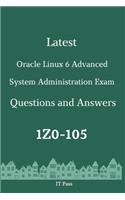 Latest Oracle Linux 6 Advanced System Administration Exam 1Z0-105 Questions and Answers