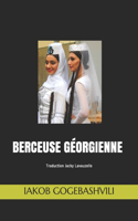 Berceuse Géorgienne