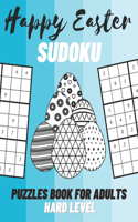 Happy Easter Sudoku Puzzles Book For Adults - Hard Level