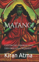 Matangi: Göttin des Lernens und der okkulten Weisheit