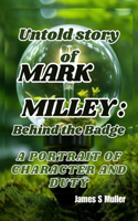 Untold story of Mark Milley