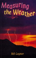 Skyracer Yellow â€“ Measuring the Weather: Inspiring guided reading for year 3.