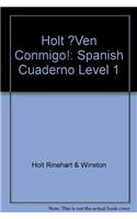 Â¡ven Conmigo!: Cuaderno Para Hispanohablantes Level 1