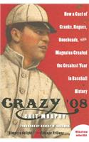 Crazy '08