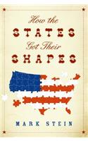 How The States Got Their Shapes