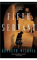 The Fifth Servant