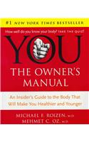 You: The Owner's Manual