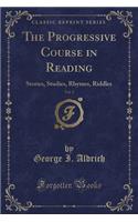 The Progressive Course in Reading, Vol. 3