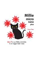 Millie micro nano pico Libro 9 in cui Millie s'intrufola in un raggio laser rosso