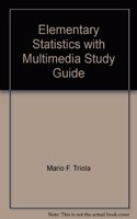 Elementary Statistics: With Multimedia Study Guide