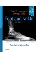 Core Knowledge in Orthopaedics: Foot and Ankle