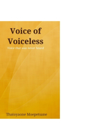 Voice of Voiceless: The voice that was never heard