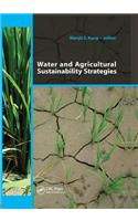 Water and Agricultural Sustainability Strategies