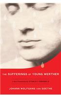 Sufferings of Young Werther: A New Translation by Stanley Corngold