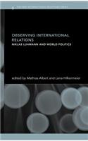 Observing International Relations