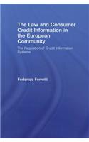 The Law and Consumer Credit Information in the European Community: The Regulation of Credit Information Systems(English)