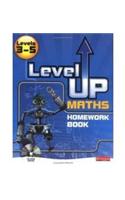Level Up Maths: Homework Book (Level 3-5): (Level Up Maths)