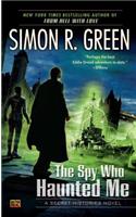 The Spy Who Haunted Me: (03 Secret Histories (Roc))