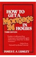 How to Get a Mortgage in 24 Hours