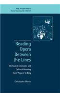 Reading Opera between the Lines
