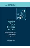 Reading Opera Between the Lines