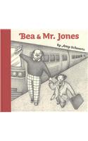 Bea and Mr. Jones