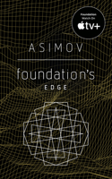Foundation's Edge: The Foundation Novels(4 Foundation)