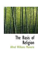 The Basis of Religion: (English)