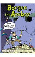 Borgon the Axeboy and the Whispering Temple