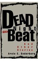 Dead Night on the Beat