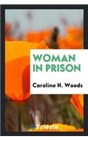 Woman in Prison