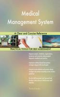 Medical Management System A Clear and Concise Reference