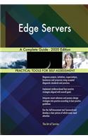 Edge Servers A Complete Guide - 2020 Edition
