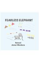 Fearless Elephant