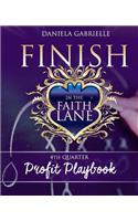 Finish In The Faith Lane