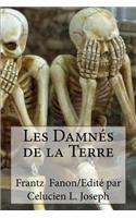Les DamnÃ©s de la Terre