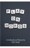 Play On Words
