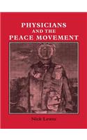 Physicians and the Peace Movement